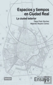 Espacios Y Tiempos En Ciudad Real
