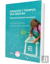 Espacios Y Tiempos Que Educan