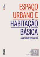 Espaço Urbano e Habitação Básica