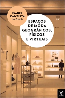 Bertrand.pt - Espaços de Moda Geográficos, Físicos e Virtuais