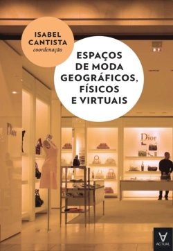 Bertrand.pt - Espaços De Moda Geográficos, Físicos E Virtuais