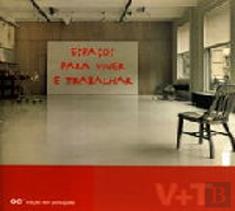 Espaços para viver e Trabalhar