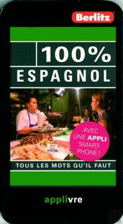 Bertrand.pt - Espagnol 100 % Guide Conversat