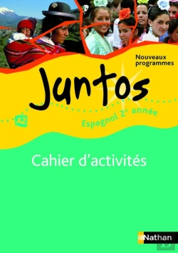 Bertrand.pt - Espagnol ; 2ere Annee ; Niveau A2 ; Cahier D'Activites (Edition 2009)