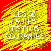 Espagnol : 50 Fautes Les Plus Courantes