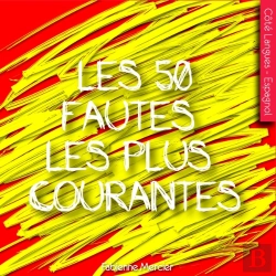 Bertrand.pt - Espagnol : 50 Fautes Les Plus Courantes