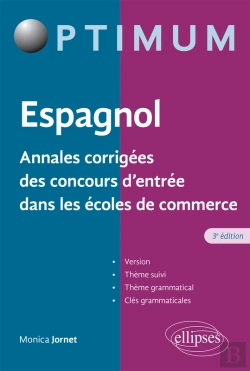 Bertrand.pt - Espagnol - Annales Corrigées Des Concours D'Entrée Dans Les Écoles De Commerce