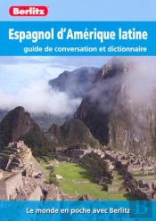Espagnol D'Amérique Latine ; Guide De Conversation Et Dictionnaire
