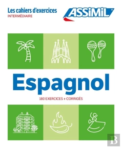Bertrand.pt - Espagnol Intermédiaire (Cahier D'Exercices)