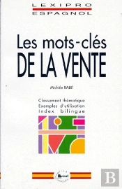 Espagnol ; Les Mots-Clés De La Vente