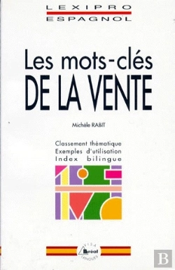 Bertrand.pt - Espagnol ; Les Mots-Clés De La Vente