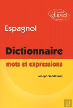 Bertrand.pt - Espagnol Mots Et Expressions (Dictionnaire)