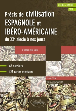 Bertrand.pt - Espagnol ; Précis De Civilisation Espagnole Et Ibéro-Américaine Du Xxe Siècle À Nos Jours Avec Cartes
