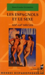 Espagnols Et Le Sexe