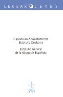 Espainiako Abokatutzaren Estatutu Orokorra - Estatuto General De La Abogacía Española
