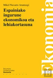 Espainiako Ingurune Ekonomikoa Eta Lehiakortasuna
