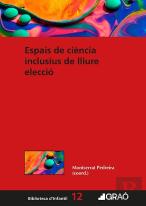 Espais De Ciencia Inclusius De Lliure Eleccio