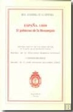 Bertrand.pt - España 1808. El Gobierno De La Monarquía.