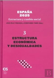 España 2025 Estructura Y Cambio Social Iii