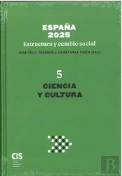 España 2025 Estructura Y Cambio Social V