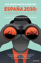 España 2030: Gobernar El Futuro