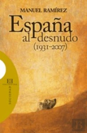 España Al Desnudo (1931-2007)