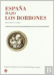 España Bajo Los Borbones