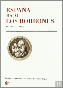 Bertrand.pt - España Bajo Los Borbones