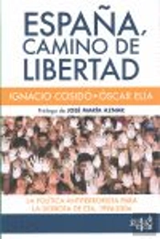 España, Camino De Libertad