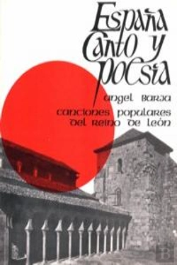 Bertrand.pt - España Canto Y Poesía: Canciones Populares Del Reino De León