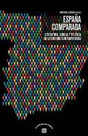 España Comparada Literatura Lengua Y Politica En La Cultura