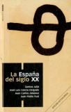 España Del Siglo Xx, La (Col. Bolsillo)
