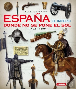 Bertrand.pt - España. El Imperio Donde No Se Pone El Sol