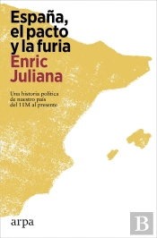 España, El Pacto Y La Furia