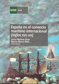 Bertrand.pt - España En El Comercio Marítimo Internacional (Siglos Xvii-Xix). Quince Estudios