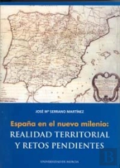 España En El Nuevo Milenio