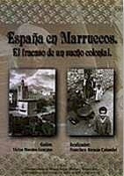 Bertrand.pt - España En Marruecos. El Fracaso De Un Sueño Colonial