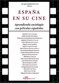 Bertrand.pt - España En Su Cine. Aprendiendo Sociología Con Películas Españolas
