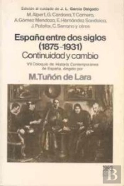 España Entre Dos Siglos (1875-1931)