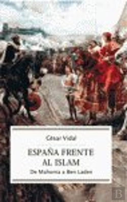 Bertrand.pt - España Frente Al Islam (Bolsillo)