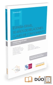 España-Israel, 30 Años De Relaciones. Claves De Conocimiento (Papel + E-Book) Expres