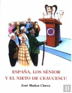 Bertrand.pt - España, Los Senior Y El Nieto De Ceaucescu