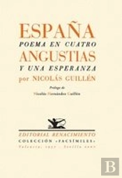 España, Poema En Cuatro Angustias Y Una Esperanza