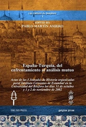 Espana-Turquia, Del Enfrentamiento Al Analisis Mutuo