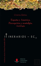 España Y América. Percepción Y Nostalgia. Antología