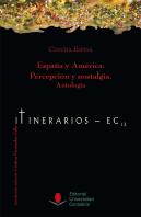 España Y América. Percepción Y Nostalgia. Antología