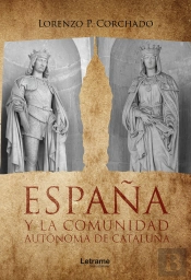 España Y La Comunidad Autónoma De Cataluña