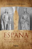España Y La Comunidad Autónoma De Cataluña