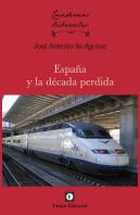 España Y La Década Perdida