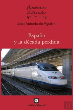 Bertrand.pt - España Y La Década Perdida